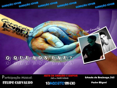 O Que Nos Une - 13.08.2010